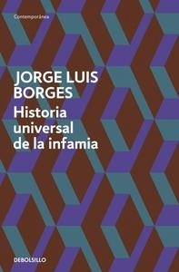 Historia universal de la infamia. 