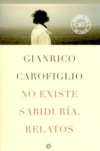 No existe sabiduría. Relatos