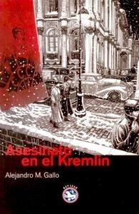 Asesinato en el Kremlin "XIV Premio Francisco García Pavón". XIV Premio Francisco García Pavón