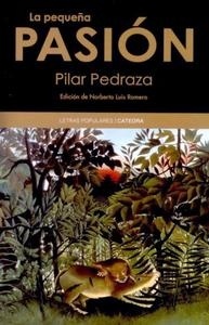 Pequeña pasión, La