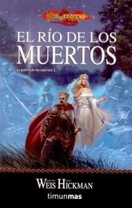 Río de los muertos, El "La guerra de los espíritus 2". 