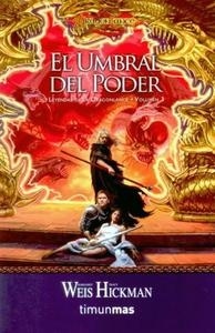 Umbral del poder, El "Leyendas de la Drangonlance. Volumen 3"