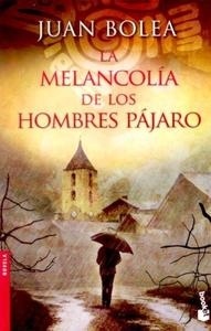 Melancolía de los hombres pájaro, La