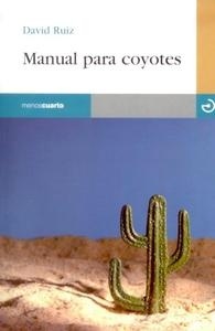 Manual para coyotes. 