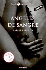 Angeles de sangre "Premio megustaescribir.com"