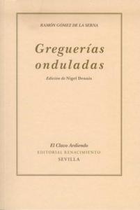 Greguerías onduladas