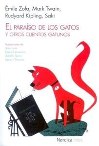 Paraíso de los gatos y otros cuentos gatunos, El. 