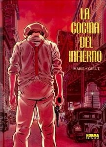 Cocina del infierno, La