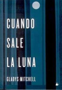 Cuando sale la luna. 