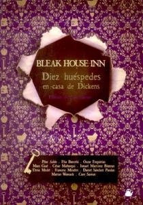 Bleak House Inn. Diez huéspedes en casa de Dickens