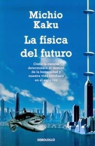 Física del futuro, La