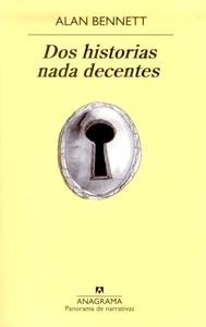 Dos historias nada decentes