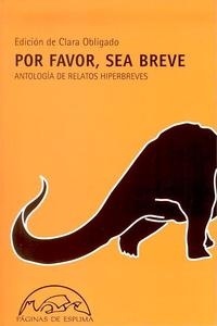 Por favor, sea breve. Antología de relatos hiperbreves. 