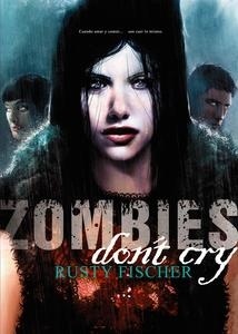 Zombies don't cry