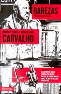 Carvalho. Rarezas (Roldán, ni vivo ni muerto / Sabotaje olímpico / El laberinto griego). 