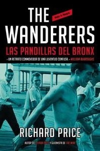 The Wanderers. Las pandillas del Bronx. 