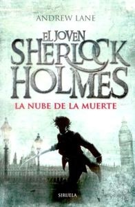 Joven Sherlock Holmes. La nube de la muerte. 