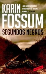 Segundos negros. 