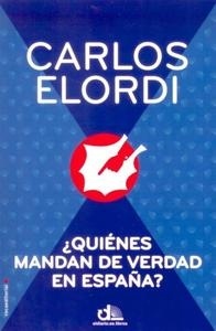 Quiénes mandan de verdad en España?