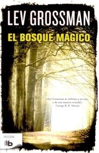 Bosque mágico, El. 