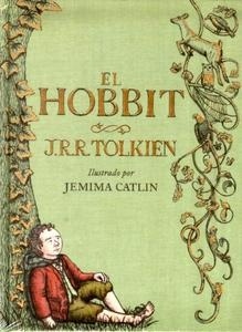 Hobbit, El (ilustrado por Jemima Catlin).