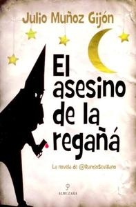 Asesino de la regañá, El