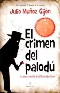 Crimen del palodú, El