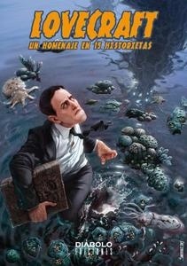 Lovecraft. Un homenaje en 15 historietas. 