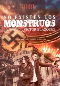 No existen los monstruos