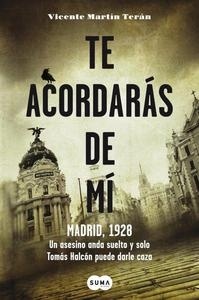 Te acordarás de mí. 