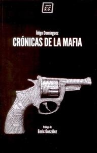 Crónicas de la Mafia.