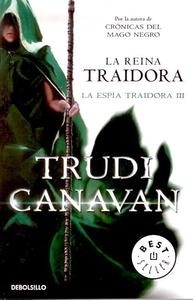 Reina traidora, La "La espía traidora III"