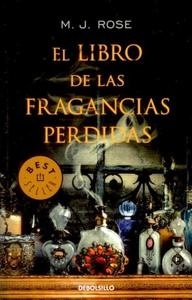 Libro de las fragancias perdidas, El