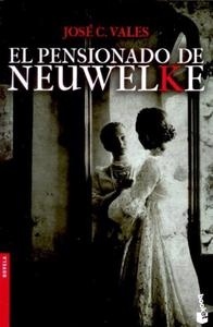 Pensionado de Neuwelke, El.