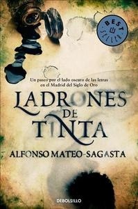 Ladrones de tinta.