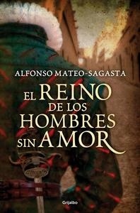 Reino de los hombres sin amor, El. 