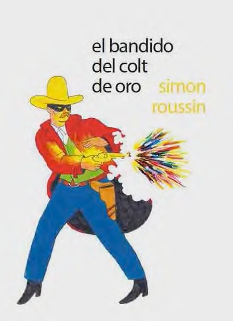 Bandido del colt de oro, El