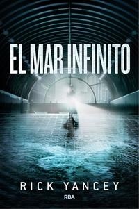 Mar infinito, El "La Quinta ola 2"