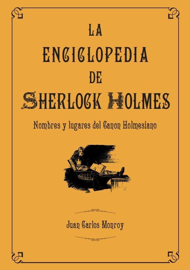 Enciclopedia de Sherlock Holmes, La "Nombres y lugares del Canon Holmesiano"