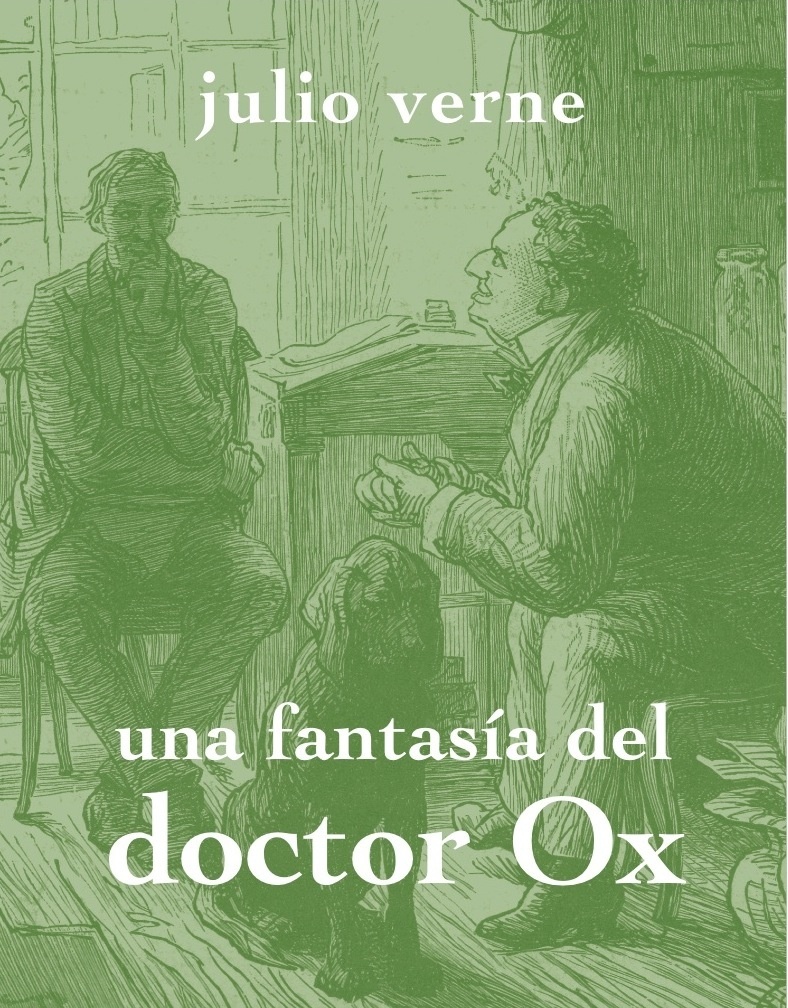 Fantasía del doctor Ox, Una. 