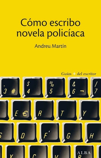 Cómo escribo novela policíaca. 