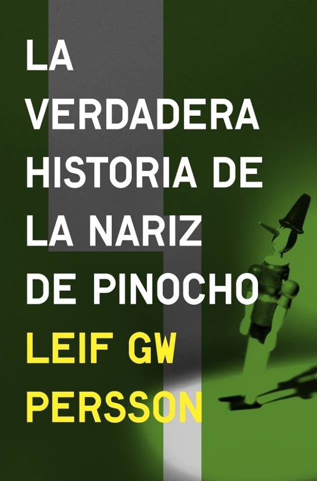 Verdadera historia de la nariz de Pinocho, La. 