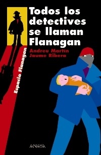 Todos los detectives se llaman Flanagan.