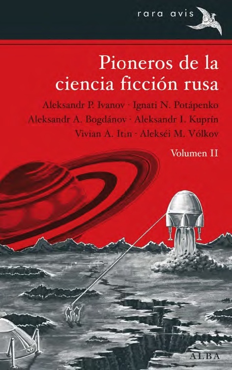 Pioneros de la ciencia ficción rusa (volumen II). 