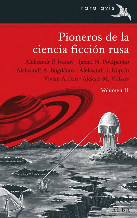 Pioneros de la ciencia ficción rusa (volumen II)