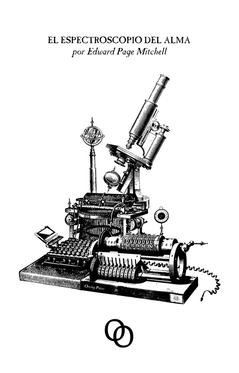 Espectroscopio del alma, El