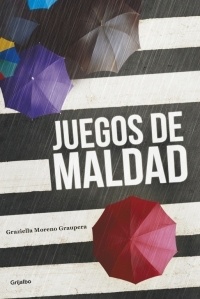 Juegos de maldad. 