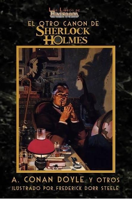 Otro Canon de Sherlock Holmes, El.