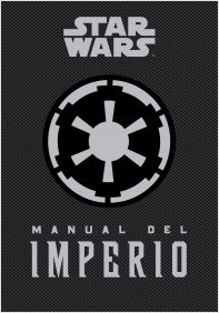 Star Wars. Manual del Imperio. 