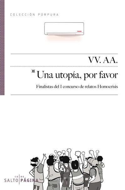 Una utopía, por favor.